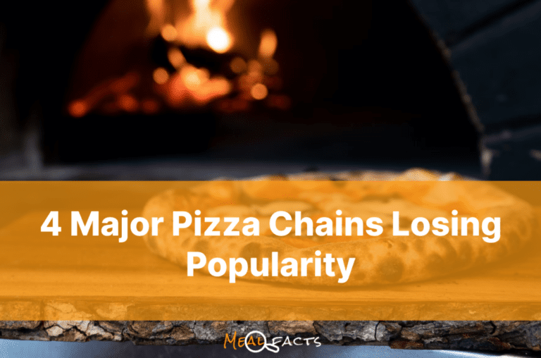 4 Major Pizza Chains Losing Popularity