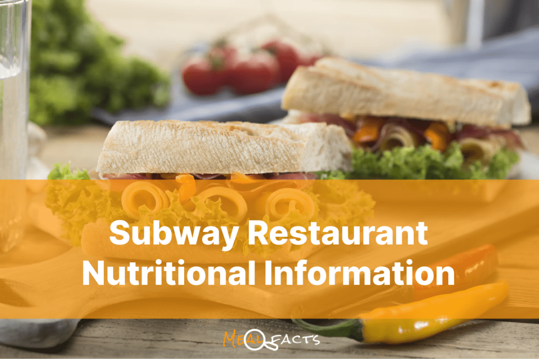 Subway-Restaurant-Nutritional-Information-mealfacts