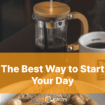 The Best Way to Start Your Day: The Healthiest Breakfast Menu