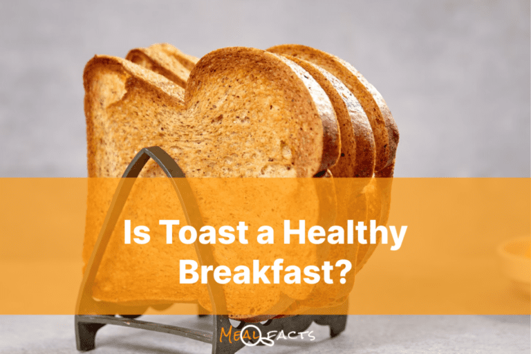Toast Healthy Breakfast