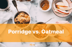 Porridge vs. Oatmeal