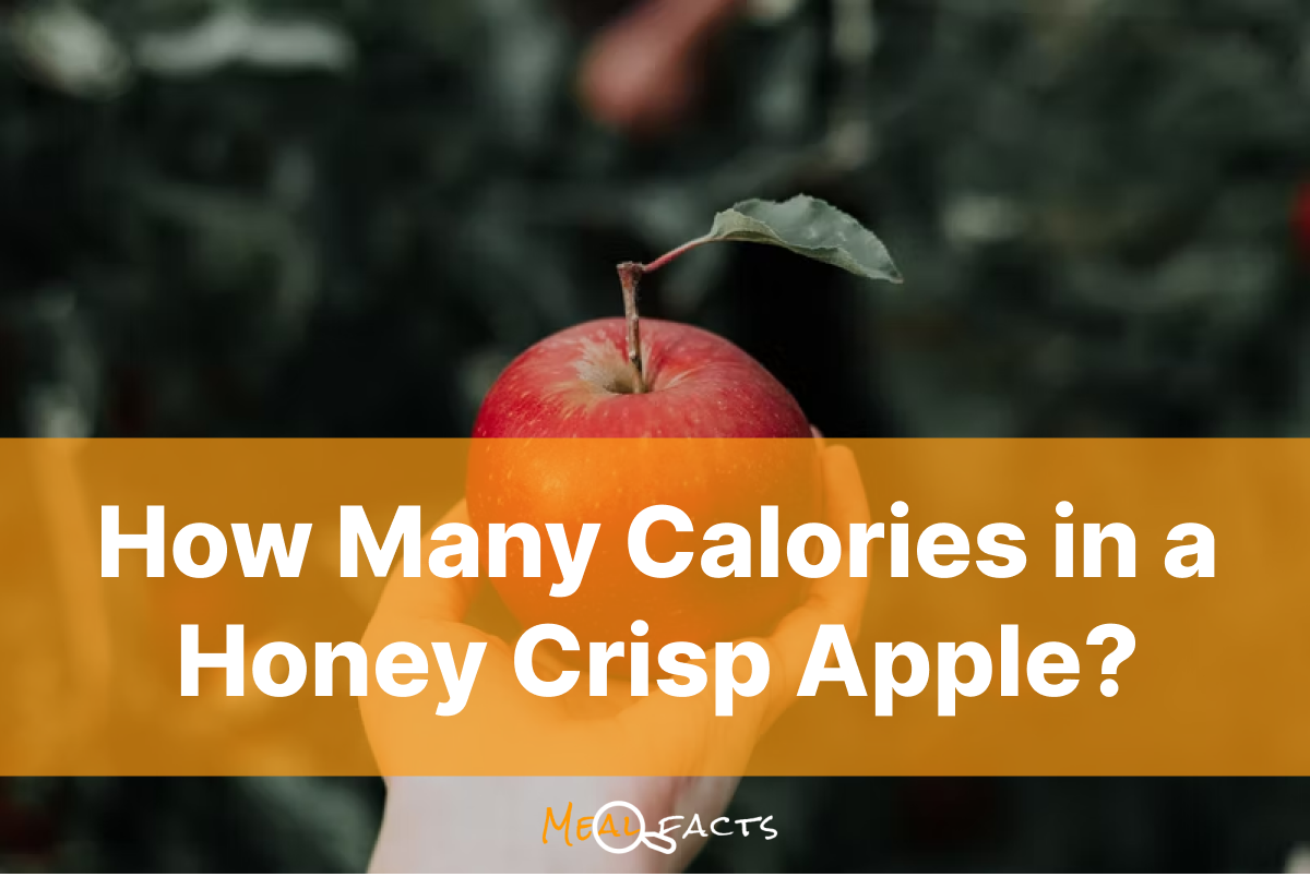 How Many Calories in a Honey Crisp Apple?
