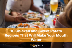 10 Chicken and Sweet Potato Recipes That Will Make Your Mouth Water